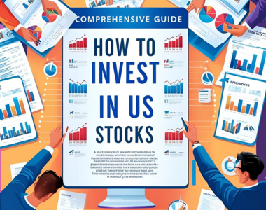 How to Invest in US Stocks A Complete Guide for International Investors